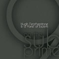Hugh Featherstone's CD 9 on the sub-prime