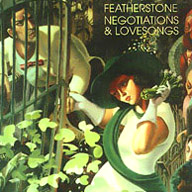 Negotiations and Lovesongs CD von Hugh Featherstone